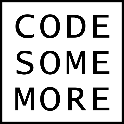 CODE SOME MORE
